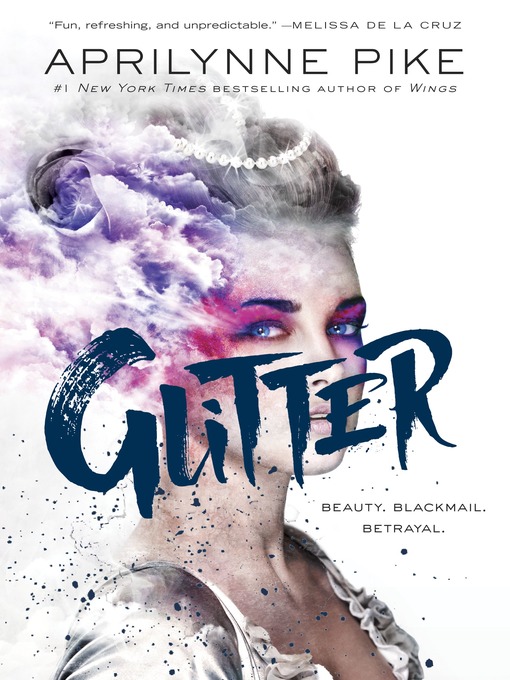 Title details for Glitter by Aprilynne Pike - Wait list